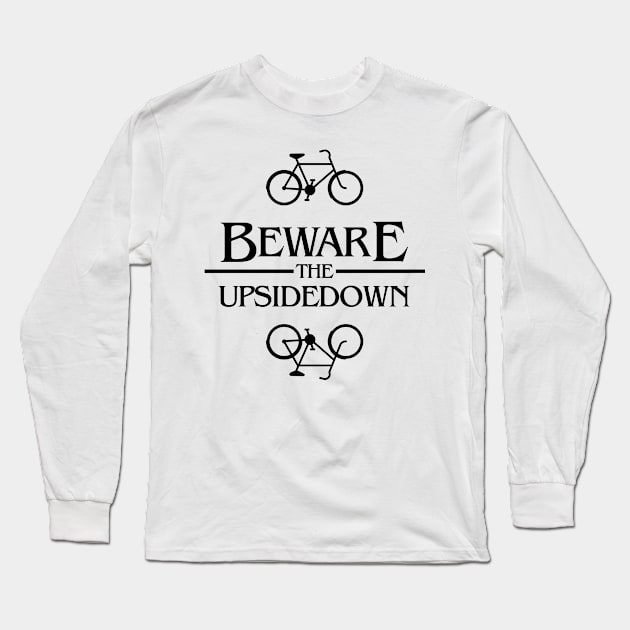 beware the upside down Long Sleeve T-Shirt by ciciyu